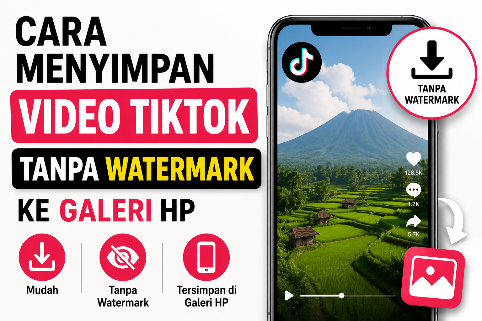 Cara Menyimpan Video Tiktok Tanpa Watermark Ke Galeri HP Cara Menyimpan Video Tiktok Tanpa Watermark Ke Galeri HP